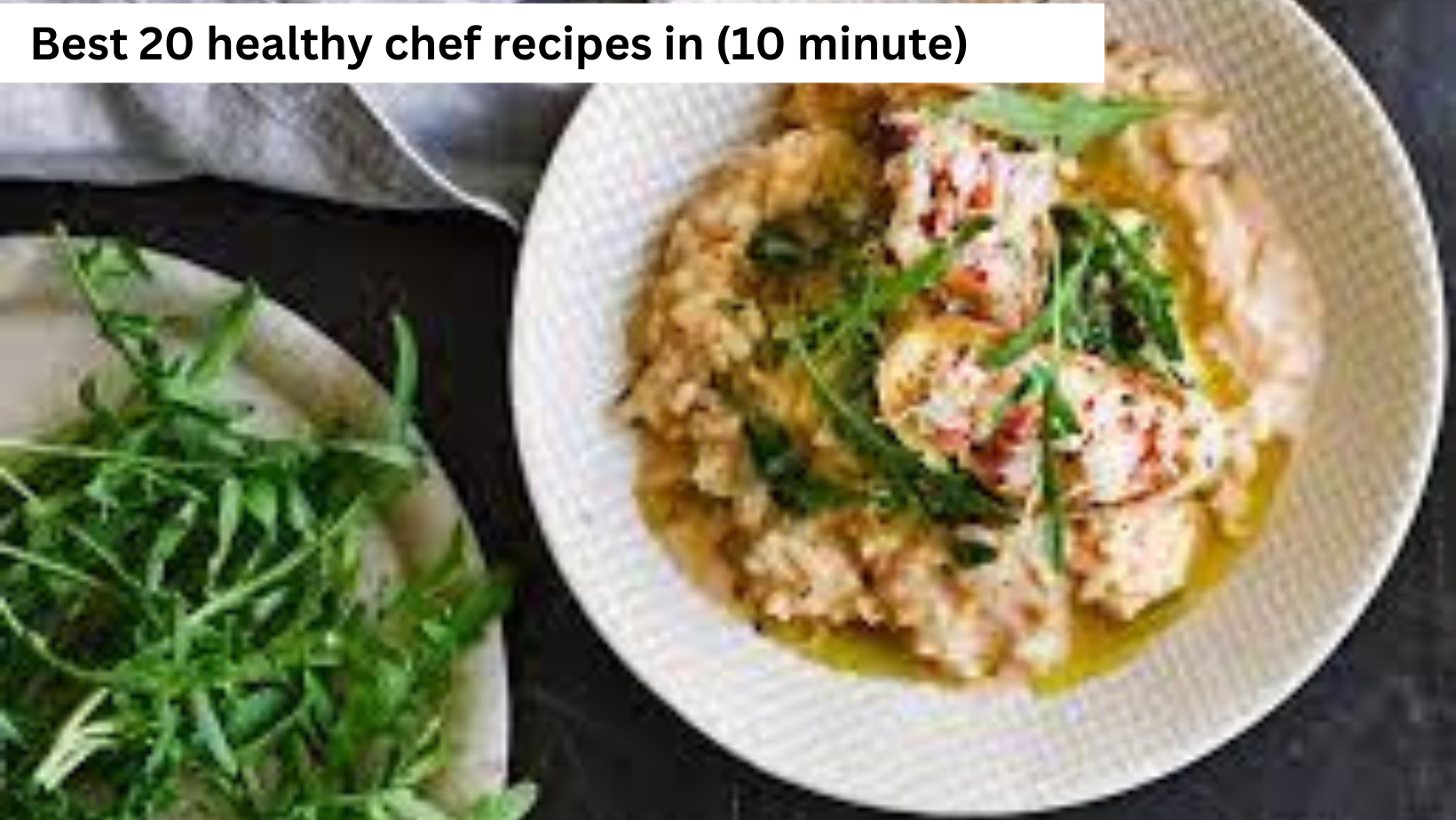 Best 20 healthy chef recipes in (10 minute)
